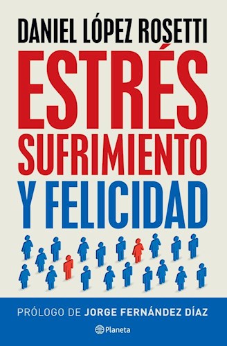 Papel ESTRES SUFRIMIENTO Y FELICIDAD