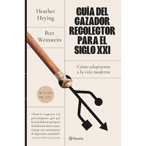 Papel GUÍA DEL CAZADOR-RECOLECTOR PARA EL SIGLO XXI