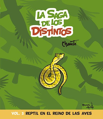 Papel Saga De Los Distintos, La Vol. 3 - Reptil En El Reino De Las Aves