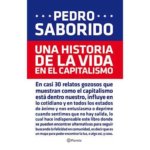 Papel UNA HISTORIA DE LA VIDA EN EL CAPITALISMO