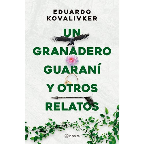 Papel UN GRANADERO GUARANÌ Y OTROS RELATOS