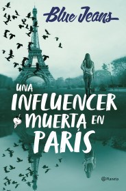 Papel UNA INFLUENCER MUERTA EN PARÍS