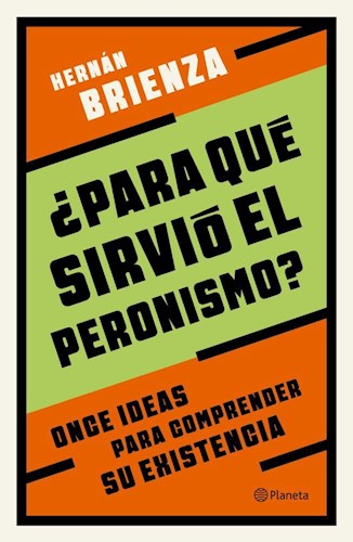 Papel PARA QUE SIRVIO EL PERONISMO