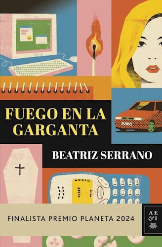 Papel FUEGO EN LA GARGANTA (FINALISTA PREMIO PLANETA 2024)