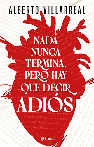 Papel NADA NUNCA TERMINA PERO HAY QUE DECIR ADIOS
