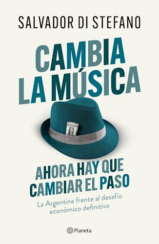 Papel CAMBIA LA MUSICA AHORA HAY QUE CAMBIAR EL PASO