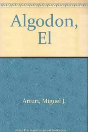 Papel ALGODON MEJORAMIENTO Y TECNICA DE SU CULTIVO