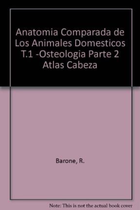 Papel ANATOMIA COMPARADA DE LOS MAMIFEROS DOMESTICOS (TOMO 1 PARTE 2)