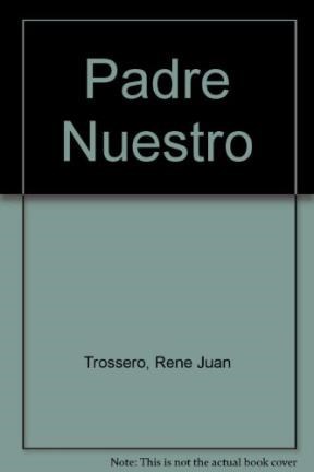 Papel PADRE NUESTRO UNA ORACION COMPROMETIDA