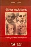 Papel ULTIMAS INQUISICIONES BORGES Y VON BALTHASAR RECIPROCOS (AGAPE)