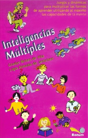 Papel INTELIGENCIAS MULTIPLES JUEGOS Y DINAMICAS PARA MULTIPLES (COLECCION JUEGOS Y DINAMICAS) (RUSTICA)