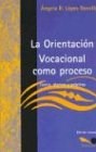 Papel ORIENTACION VOCACIONAL COMO PROCESO TEORIA TECNICA Y PRACTICA