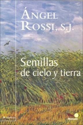 Papel SEMILLAS DE CIELO Y TIERRA (COLECCION SENDEROS)
