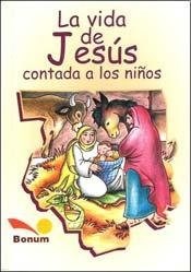 Papel JESUS CONTADO A LOS NIÑOS (COLECCION CONTADO A LOS NIÑOS)
