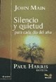 Papel SILENCIO Y QUIETUD PARA CADA DIA DEL AÑO (COLECCION SENDEROS)