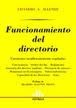 Papel FUNCIONAMIENTO DEL DIRECTORIO CUESTIONES INSUFICIENTEMENTE REGULADAS