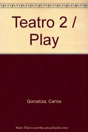 Papel Teatro 2-Gorostiza Carlos