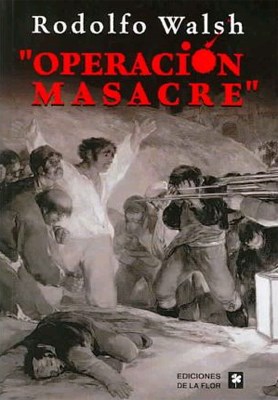 Papel Operacion Masacre (De La Flor)