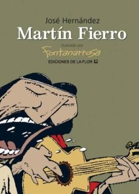  Martin Fierro Ilustrado Por Fontanarrosa