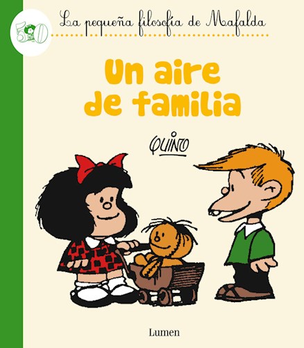 Papel Un Aire De Familia - La Pequeña Filosofia De Mafalda