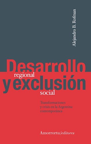Papel Desarrollo regional y exclusión social