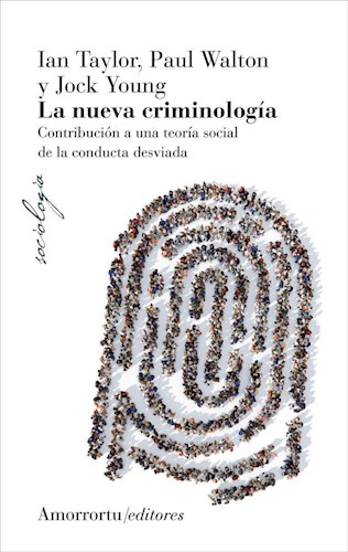 Papel LA NUEVA CRIMINOLOGÍA