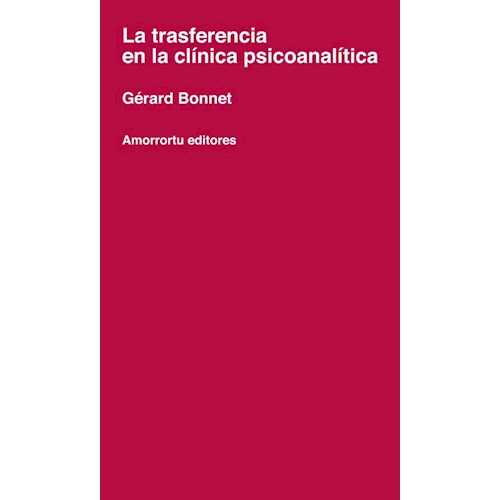 Papel TRANSFERENCIA  EN LA CLINICA  PSICOANALITICA