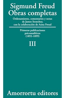 Papel Iii. primeras publicaciones psicoanalíticas (1893-1899)