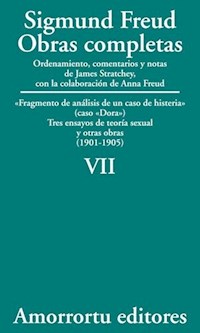 papel VII. «Fragmento de análisis de un caso de histeria» (caso «Dora»), Tres ensayos de teoría sexual, y otras obras (1901-1905)