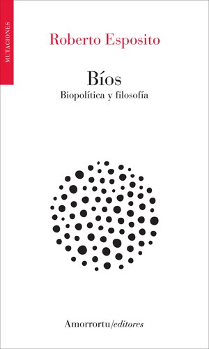  Bios  Biopolitica Y Filosofia