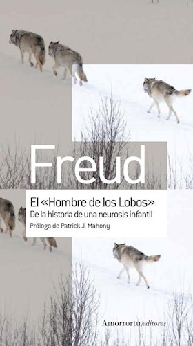 EL HOMBRE DE LOS LOBOS por SIGMUND FREUD - 9789505188802 - Librería Norte