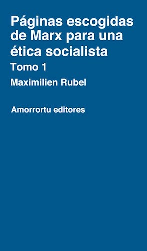 papel Páginas escogidas de Marx para una ética socialista - Tomo 1