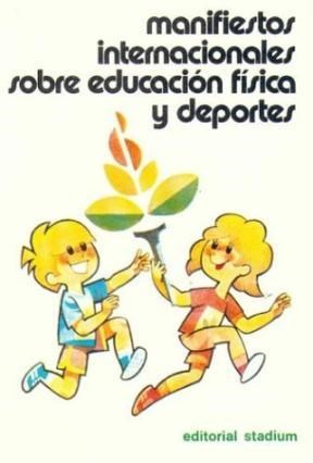 Papel MANIFIESTOS INTERNACIONALES SOBRE EDUCACION FISICA Y DE