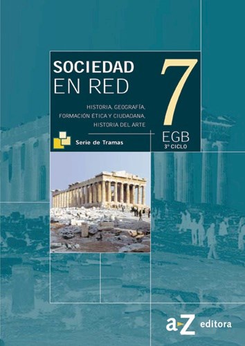 Papel SOCIEDAD EN RED 7 A Z HIST/GEOG/FEYC/HIST.ARTE (TRAMAS)