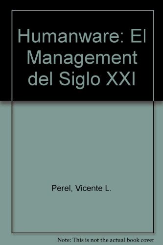 Papel HUMANWARE EL MANAGEMENT DEL SIGLO XXI