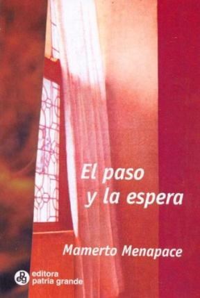 Papel PASO Y LA ESPERA (COLECCION ESPERANZA 42)