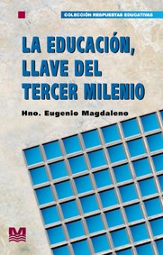 Papel EDUCACION LLAVE DEL TERCER MILENIO