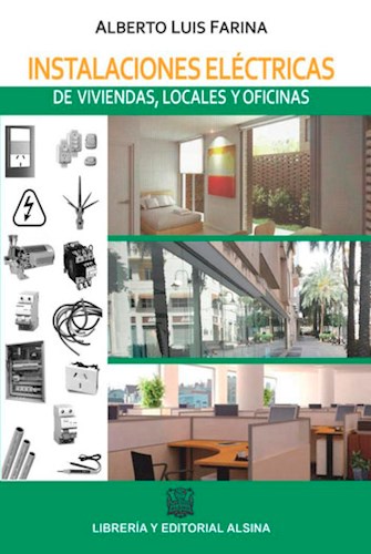 Libro Instalaciones Electricas De Viviendas, Locales Y Oficinas.