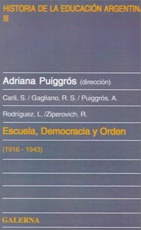 Papel Escuela Democracia Y Orden 3 Hist.Educ.Argen
