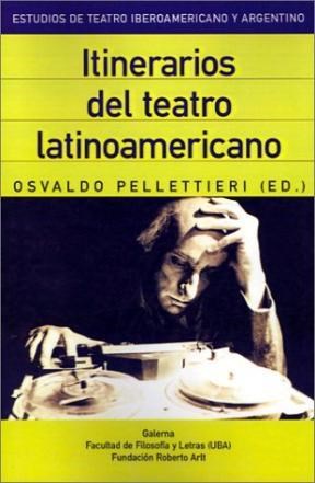 Papel Itinerarios Del Teatro Latinoamericano