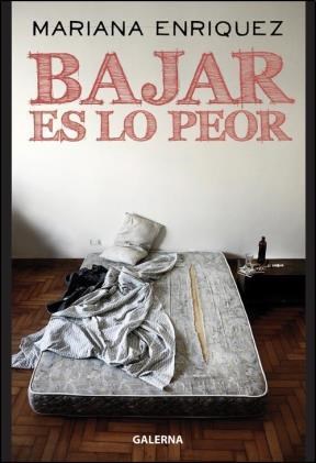 LIBRO BAJAR ES LO PEOR