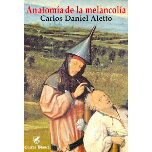 Papel ANATOMIA DE LA MELANCOLIA