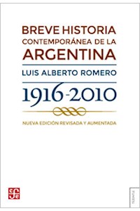 Papel Breve Historia Contemporánea De La Argentina 1916-2010 - Nueva Edición Revisada Y Aumentada