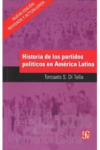 Papel Historias De Los Partidos Politicos En America Latina