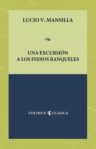 Papel UNA EXCURSION A LOS INDIOS RANQUELES