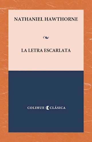 Papel LETRA ESCARLATA (SERIE COLIHUE CLASICA) (BOLSILLO)