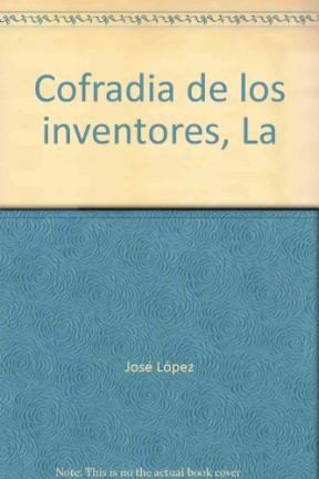 Papel COFRADIA DE LOS INVENTORES (COLECCION LA MOVIDA)