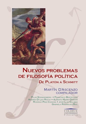 Papel NUEVOS PROBLEMAS DE FILOSOFIA POLITICA DE PLATON A SCHMITT (SERIE FILOSOFIA)