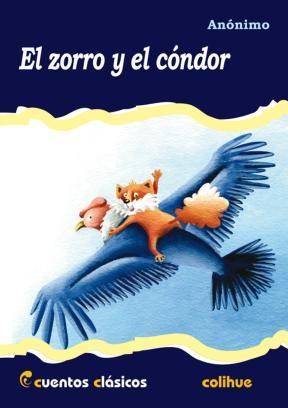 Papel ZORRO Y EL CONDOR (COLECCION CUENTOS CLASICOS)