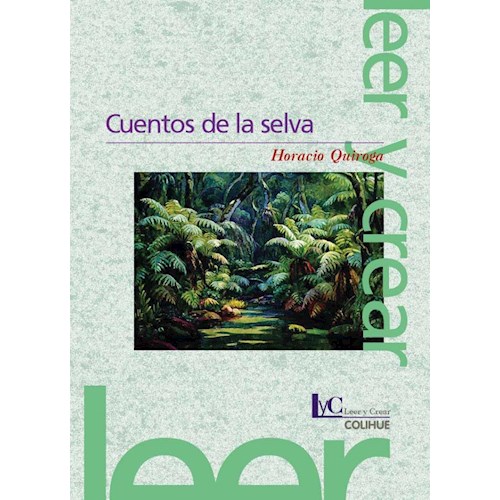 Papel CUENTOS DE LA SELVA (2º EDICIÓN)